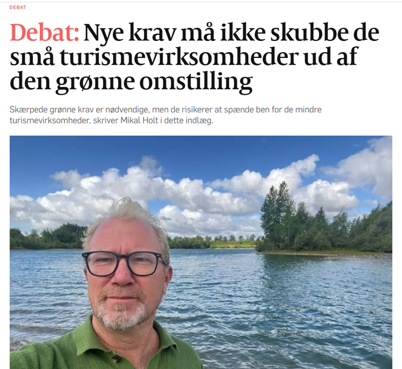 Debat: Nye krav må ikke skubbe de små turismevirksomheder ud af den grønne omstilling